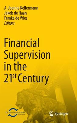 Financial Supervision in the 21st Century