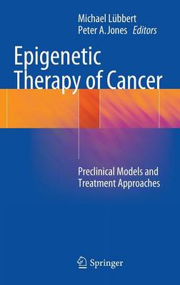 Epigenetic Therapy of Cancer