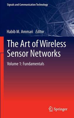 The Art of Wireless Sensor Networks