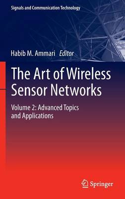 The Art of Wireless Sensor Networks