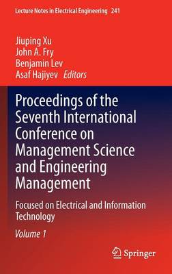 Proceedings of the Seventh International Conference on Management Science and Engineering Management