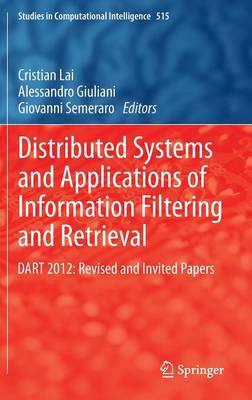 Distributed Systems and Applications of Information Filtering and Retrieval