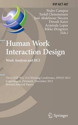 Human Work Interaction Design. Work Analysis and HCI