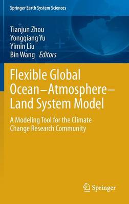 Flexible Global Ocean-Atmosphere-Land System Model