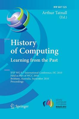 History of Computing: Learning from the Past