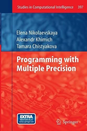 Programming with Multiple Precision
