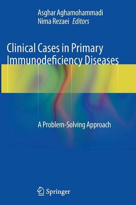 Clinical Cases in Primary Immunodeficiency Diseases