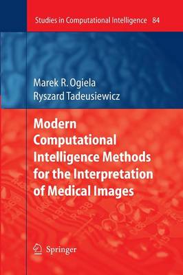 Modern Computational Intelligence Methods for the Interpretation of Medical Images
