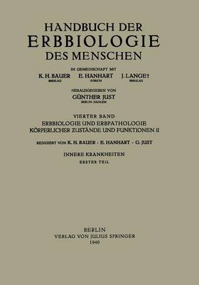 Erbbiologie und Erbpathologie Körperlicher Ƶustände und Funktionen II