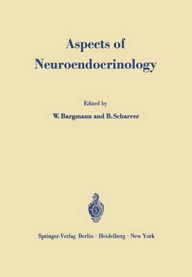Aspects of Neuroendocrinology