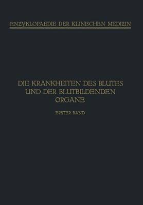 Handbuch der Krankheiten des Blutes und der Blutbildenden Organe
