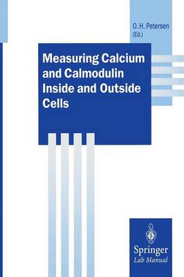 Measuring Calcium and Calmodulin Inside and Outside Cells