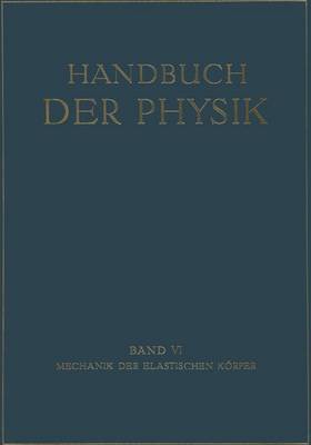 Mechanik der Elastischen Körper