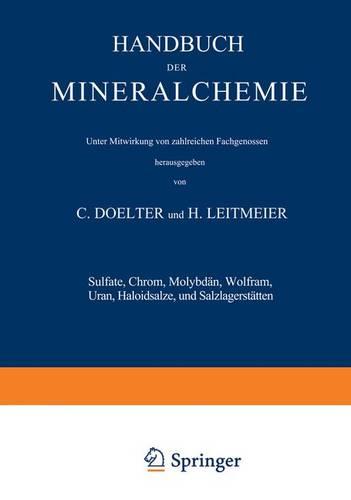 Sulfate, Chrom, Molybdän, Wolfram, Uran, Haloidsalze und Salzlagerstätten