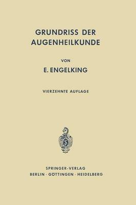 Grundriß der Augenheilkunde für Studierende