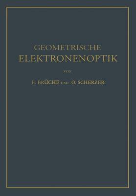 Geometrische Elektronenoptik
