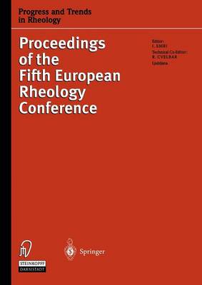Progress and Trends in Rheology V