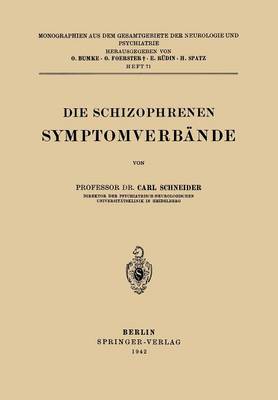 Die Schizophrenen Symptomverbände