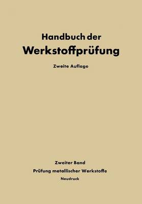 Die Prüfung der metallischen Werkstoffe