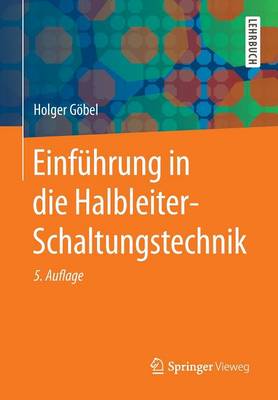 Einf hrung in Die Halbleiter-Schaltungstechnik