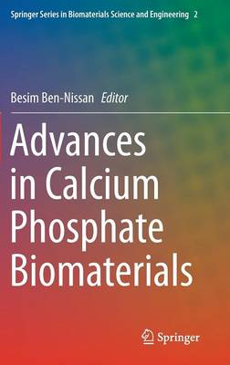 Advances in Calcium Phosphate Biomaterials