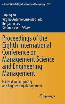 Proceedings of the Eighth International Conference on Management Science and Engineering Management