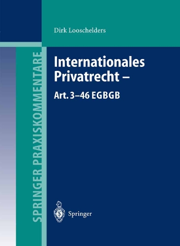 Internationales Privatrecht — Art. 3–46 EGBGB