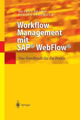 Workflow Management mit SAP® WebFlow®