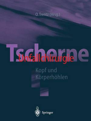 Tscherne Unfallchirurgie
