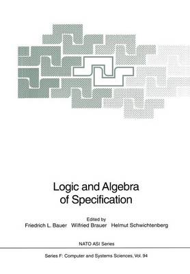 Logic and Algebra of Specification