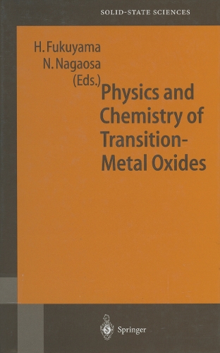 Physics and Chemistry of Transition Metal Oxides