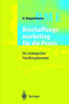 Beschaffungsmarketing für die Praxis