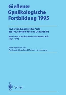 Gießener Gynäkologische Fortbildung 1995