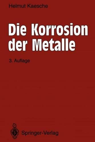 Die Korrosion Der Metalle