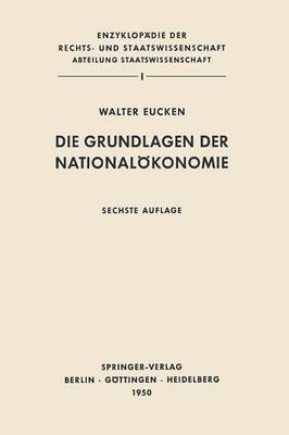 Die Grundlagen der Nationalökonomie