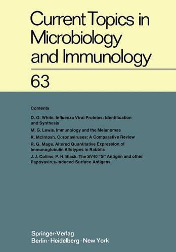 Current Topics in Microbiology and Immunology / Ergebnisse der Mikrobiologie und Immunitätsforschung