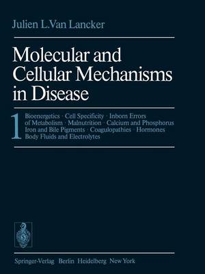 Molecular and Cellular Mechanisms in Disease