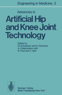Advances in Artificial Hip and Knee Joint Technology