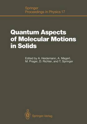 Quantum Aspects of Molecular Motions in Solids