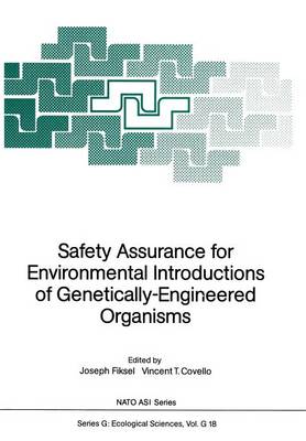 Safety Assurance for Environmental Introductions of Genetically-Engineered Organisms