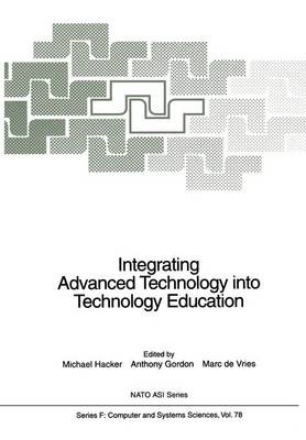 Integrating Advanced Technology into Technology Education