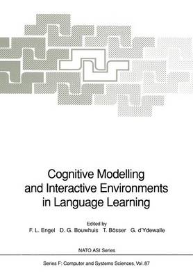 Cognitive Modelling and Interactive Environments in Language Learning