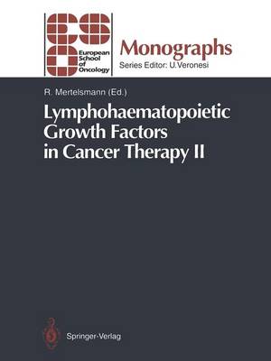 Lymphohaematopoietic Growth Factors in Cancer Therapy II
