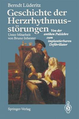 Geschichte der Herzrhythmusstörungen