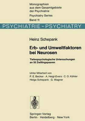 Erb- und Umweltfaktoren bei Neurosen