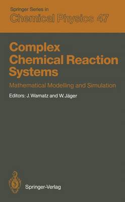 Complex Chemical Reaction Systems