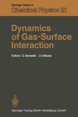 Dynamics of Gas-Surface Interaction
