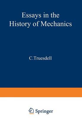 Essays in the History of Mechanics