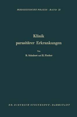 Klinik Parasitärer Erkrankungen