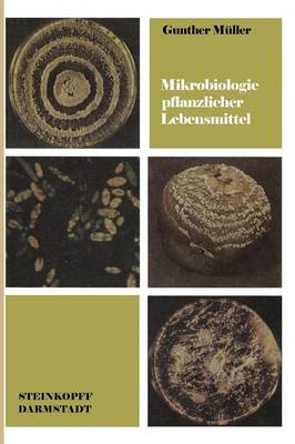 Mikrobiologie pflanzlicher Lebensmittel